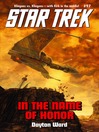 In the Name of Honor (eBook): Star Trek Series, Book 97